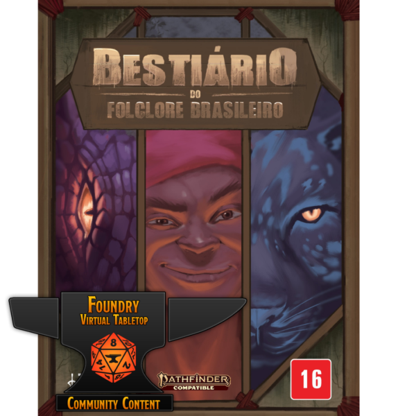 Bestiário do Folclore Brasileiro (PF2) - Módulo Foundry VTT v11