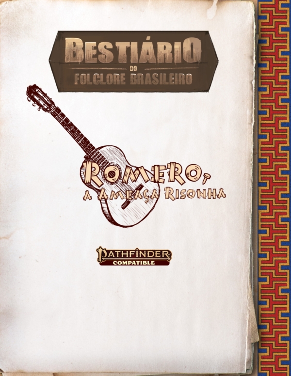 Bestiário do Folclore Brasileiro - Romero, A Ameaça Risonha (PF2) (PDF)