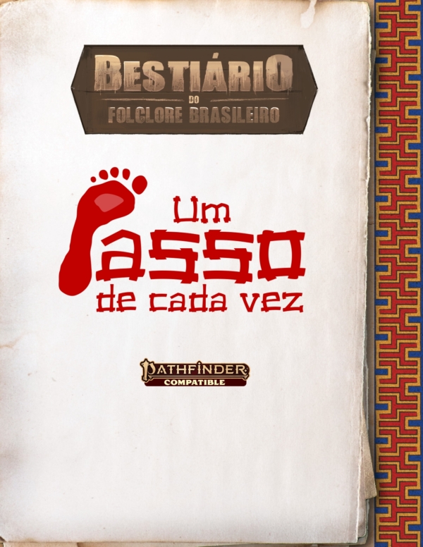 Bestiário do Folclore Brasileiro - Um Passo de Cada Vez (PF2) (PDF)