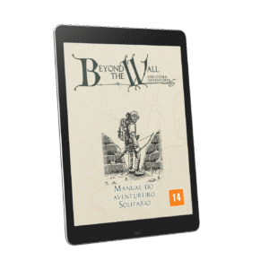Beyond the Wall - Manual do Aventureiro Solitário - Modo Solo (PDF)